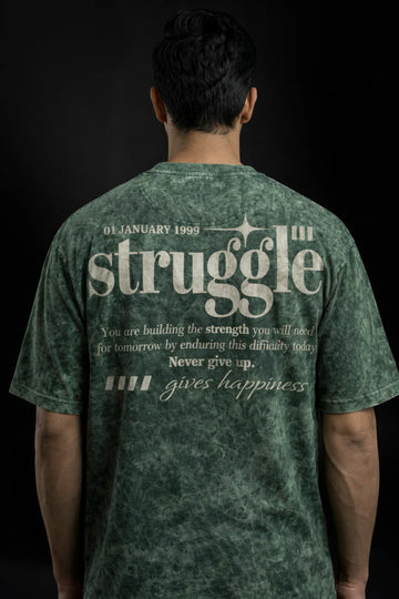 Green Struggle Gives Happiness Acid Wash 240 Gsm Terry Cotton Oversized Graphic T Shirt For Unisex