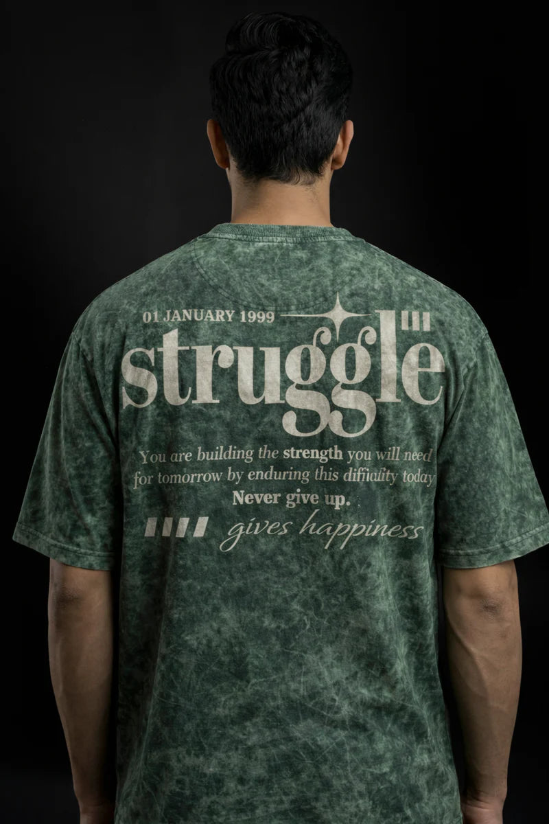 Green Struggle Gives Happiness Acid Wash 240 Gsm Terry Cotton Oversized Graphic T Shirt For Unisex